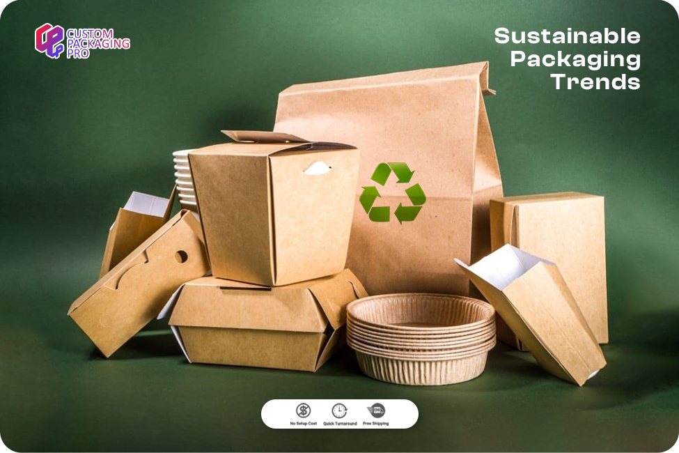Packaging Sustainability Trends